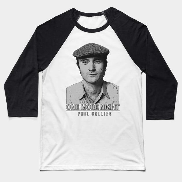Phil Collins - One More Nights Grey Baseball T-Shirt by Flower'Animals Studiost
